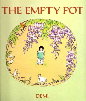 The Empty Pot - A Magical Ethiopian Fable Exploring Honesty and Courage in the 18th Century!