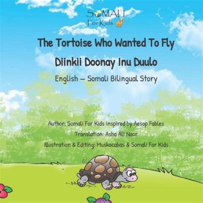  The Little Tortoise Who Wanted to Fly! - A South African Folktale Exploring Ambition and Humility