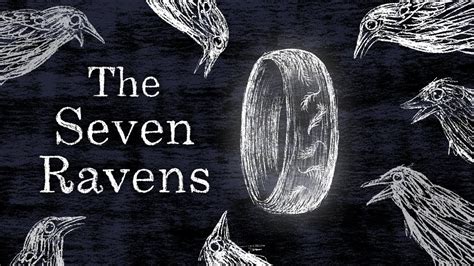  The Seven Ravens - A Tale of Sibling Bonds Tested by Fateful Circumstances!